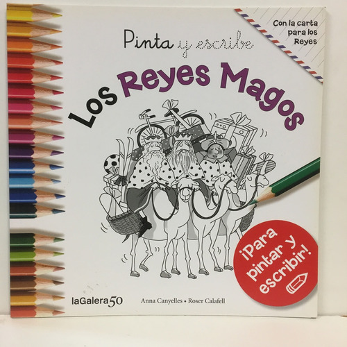 Pinta Y Escribe. Los Reyes Magos - Anna Canyelles