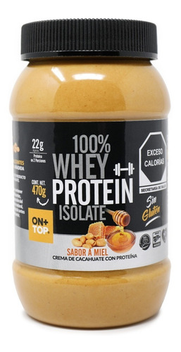 Crema De Cacahuate Con Miel + Whey Protein Isolate 470g.