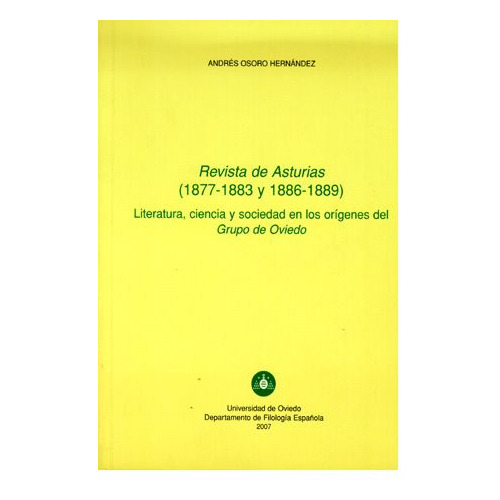 Revista De Asturias (1877-1883 Y 1886-1889) Literatura, Cien