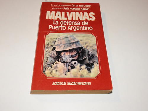 Malvinas La Defensa De Puerto Argentino Jofre Aguiar L576