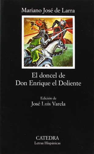 Libro El Doncel De Don Enrique El Doliente - Larra, Mariano 