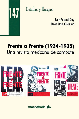 Frente A Frente (1934-1938) - Pascual Gay, Juan  - *