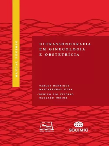 Manual Sogimig Ultrassonografia Em Ginecologia E Obstetrícia