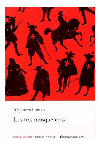 Tres Mosqueteros (ed.arg.) , Los - Dumas , Alejandro - #c