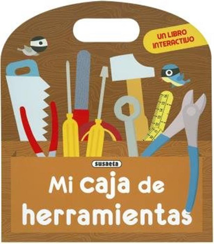 Mi Caja De Herramientas - Baumann, Anne-sophie