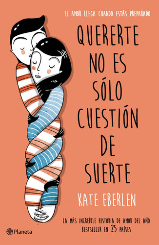 Libro Quererte No Es Solo Cuestión De Suerte De Eberlen, Kat
