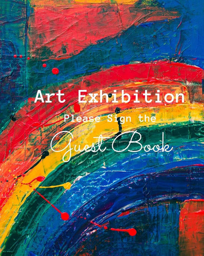 Libro: Art Exhibition: Please Sign The Guest Book: Painting 