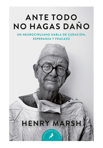 Libro Ante Todo No Hagas Daño