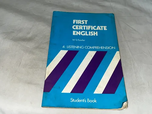 First Certificate English - Ws Fowler - Nelson