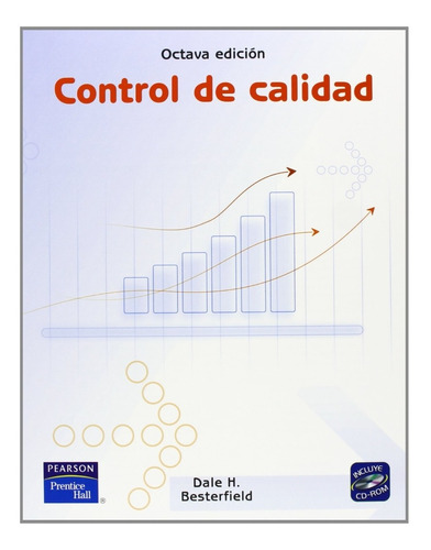 Libro Control De Calidad / Dale H. Besterfield / Pearson