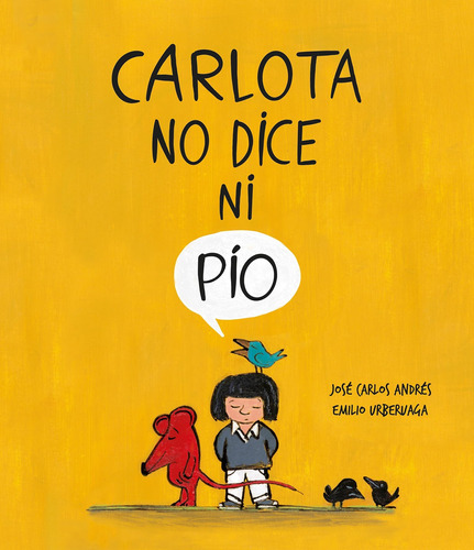 Libro: Carlota No Dice Ni Pío (spanish Edition)