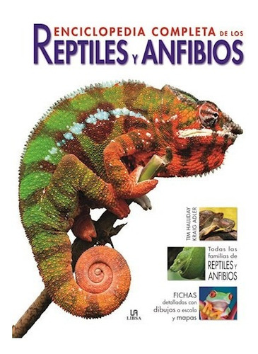 Enciclopedia Completa De Los Reptiles Y Anfibios (cartone)