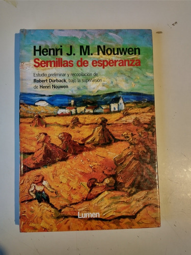 Semillas De Esperanza Henri Nouwen