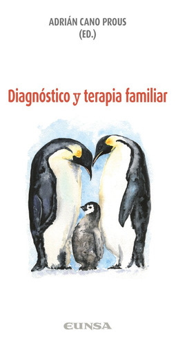 Diagnostico Y Terapia Familiar - 