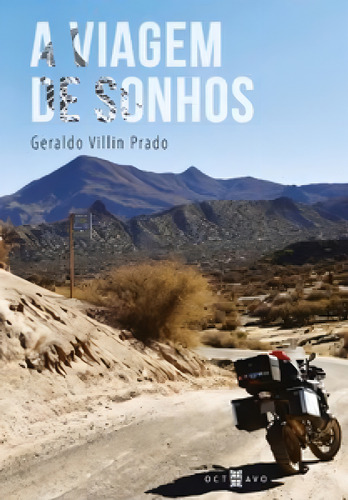 A viagem de sonhos, de Prado Villin. Editora OCTAVO, capa mole em português