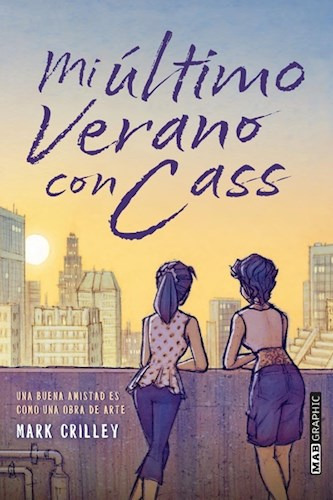 Libro Mi Ultimo Verano Con Cass De Marck Crilley