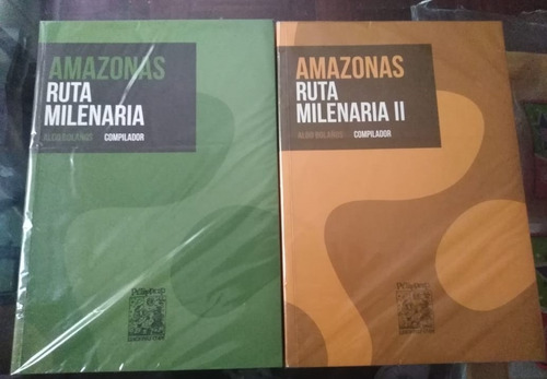 Amazonas Ruta Milenaria 2 Tomos - Aldo Bolaños