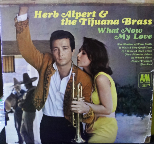 Herb Alpert - What Now My Love - 7$