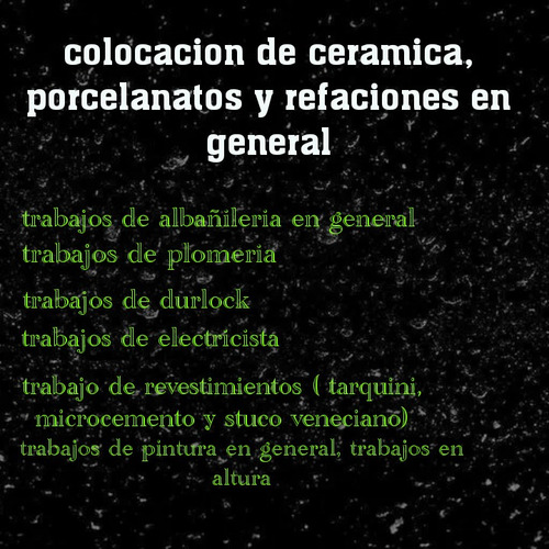 Imagen 1 de 5 de Colocacion De Ceramicas, Porcelanatos Y Refacciones En Gene.