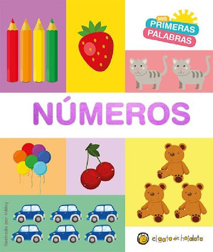 Libro - Numeros (coleccion Mis Primeras Palabras) [imprenta