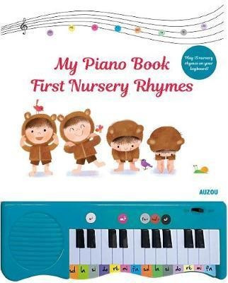 My Piano Book: Nursery Rhymes - S. Braun (frances)