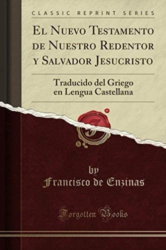 Libro El Nuevo Testamento Nuestro Redentor Y Salvador Jes&..