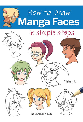 Libro: How To Draw Manga Faces In Simple Steps