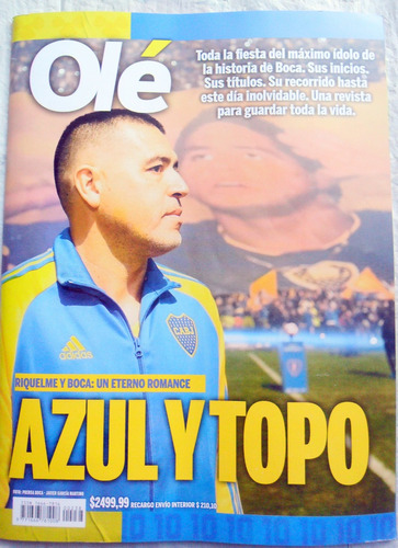 Riquelme Y Boca : Azul Y Topo, Eterno Romance * Especial Olé