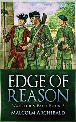 Edge Of Reason (a Warriors Path) Archibald Malcol