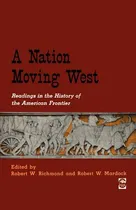 Comprar Libro A Nation Moving West: Readings In The History Of Th...
