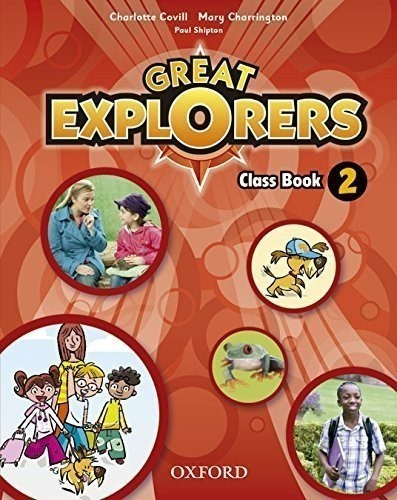 Great Explorers 2: Class Book Pack - 9780194507301