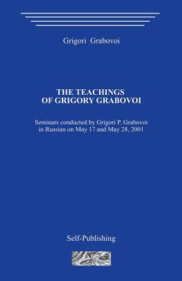 Libro The Teachings Of Grigori Grabovoi - Grabovoi, Grigori