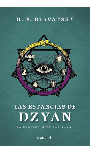 Las estancias de Dzyan: No, de Blavatzky, H. P.., vol. 1. Editorial Aquari, tapa pasta blanda, edición 1 en español, 2023