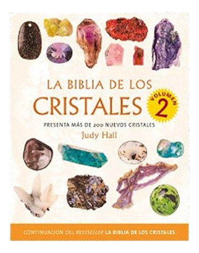 Biblia De Los Cristales Tomo 2