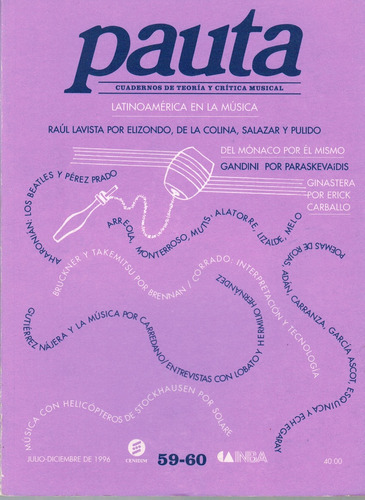 Pauta # 59 Y 60: Cuadernos De Teoría Y Crítica Musical.