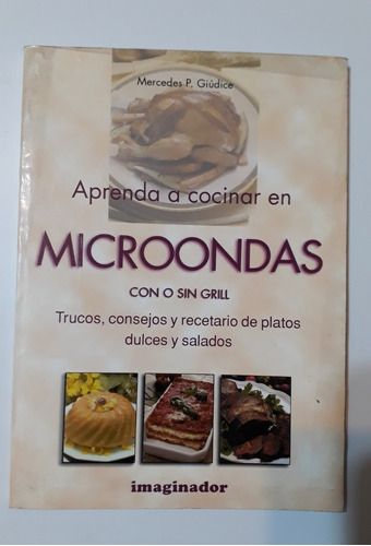 Libro: Aprende A Cocinar En Microondas - Recetario