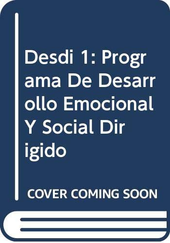 Libro Desdi 1 Programa De Desarollo Emocional Y Social Dirig