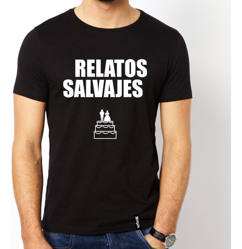 Remera Relatos Salvajes 100% Algodón Calidad Premium 2