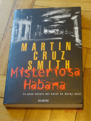 Martin Cruz Smith. Misteriosa Habana&-.