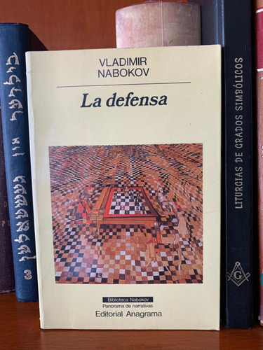 Vladimir Nabokov La Defensa Autor De Lolita Anagrama 