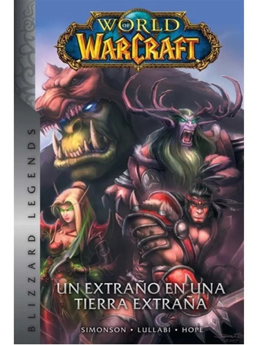 Panini Comics - World Of Warcraft #01 - Un Extraño En Una Ti
