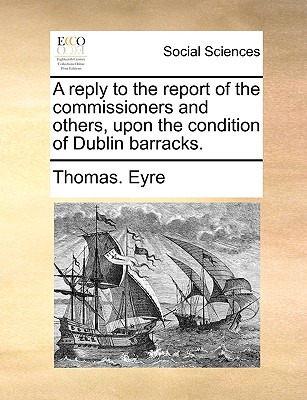 Libro A Reply To The Report Of The Commissioners And Othe...