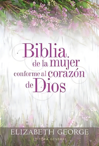 Biblia Estudio De La Mujer Conforme Al Corazon De Dios