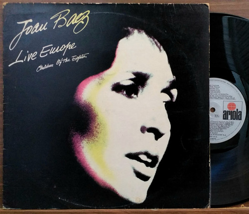 Joan Baez - Live Europe - Children Of The Eighties - Lp 1985