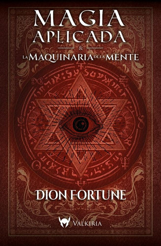 Magia Aplicada - Dion Fortune