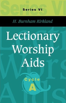 Libro Lectionary Worship Aids - H Burnham Kirkland