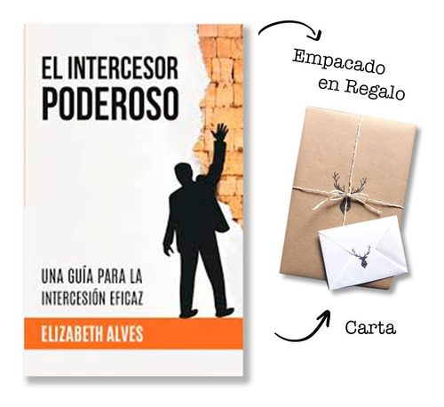 Intercesor Poderoso - Elizabeth Alves