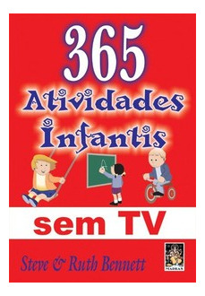 Livro 365 Atividades Infantis Sem Tv