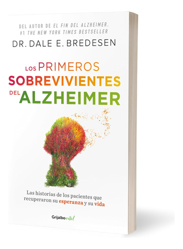 Libro: Los Primeros Sobrevivientes Del Alzheimer The First S