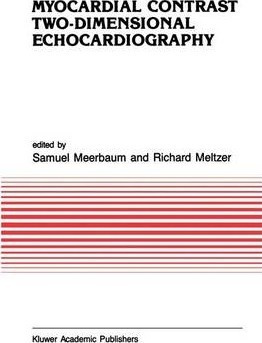 Myocardial Contrast Two-dimensional Echocardiography - S....